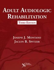 Adult Audiologic Rehabilitation, Third Edition (Original PDF)