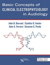 Basic Concepts of Clinical Electrophysiology in Audiology 2022 Original PDF