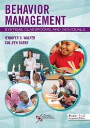 Behavior Management: Systems, Classrooms, and Individuals (Original PDF)