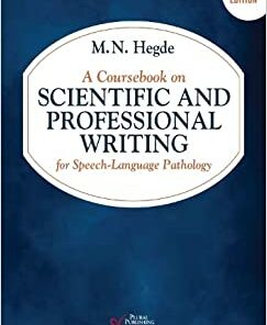 A Coursebook on Scientific and Professional Writing for Speech-Language Pathology, 6th Edition (Original PDF from Publisher)