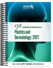 CPT Coding Essentials Plastics and Dermatology 2021  Original PDF