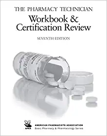 The Pharmacy Technician Workbook & Certification Review, 7th Edition (Original PDF from Publisher)