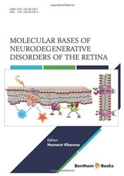 Molecular Bases of Neurodegenerative Disorders of the Retina (PDF)