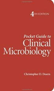 Pocket Guide to Clinical Microbiology, 4th Edition (ASM Books) (Original PDF)