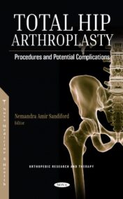 Total Hip Arthroplasty: Procedures and Potential Complications 2022 Original PDF