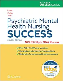 Psychiatric Mental Health Nursing Success: NCLEXr-Style Q&A Review: NCLEX®-Style Q&A Review, 4th Edition (EPUB)