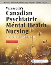 Varcarolis's Canadian Psychiatric Mental Health Nursing, Canadian Edition, 2e 2018 EPUB + Converted PDF
