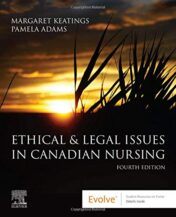 Ethical & Legal Issues in Canadian Nursing, 4th Edition 2019 EPUB + Converted PDF