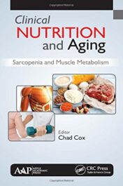 Clinical Nutrition and Aging: Sarcopenia and Muscle Metabolism (PDF)