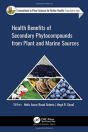 Health Benefits of Secondary Phytocompounds from Plant and Marine Sources (Innovations in Plant Science for Better Health) (Original PDF)