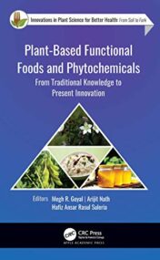 Plant-Based Functional Foods and Phytochemicals: From Traditional Knowledge to Present Innovation (Original PDF)