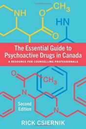 The Essential Guide to Psychoactive Drugs in Canada, Second Edition A Resource for Counselling Professionals 2019 Original pdf