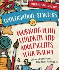 Conversation-Starters for Working with Children and Adolescents After Trauma (EPUB)