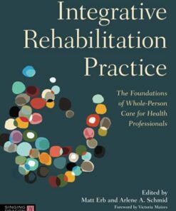 Integrative Rehabilitation Practice (Original PDF from Publisher)