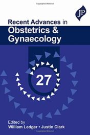 Recent Advances in Obstetrics & Gynaecology 27 (Original PDF )
