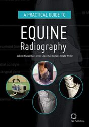 A Practical Guide to Equine Radiography  Original PDF 