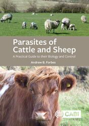 Parasites of Cattle and Sheep: A Practical Guide to their Biology and Control (Original PDF)