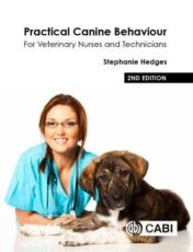 Practical Canine Behaviour For Veterinary Nurses and Technicians 2021 Original pdf