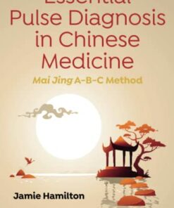 Essential Pulse Diagnosis in Chinese Medicine (Original PDF from Publisher)