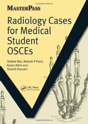 Radiology Cases for Medical Student OSCEs (MasterPass) 2010 Original PDF