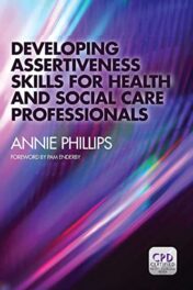 eveloping Assertiveness Skills for Health and Social Care Professionals 2013 Original PDF