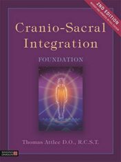 Cranio-Sacral Integration, Foundation, Second Edition (Original PDF)