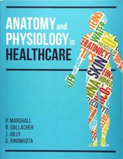 Anatomy and Physiology in Healthcare Original PDF  