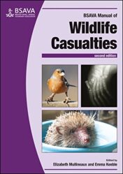 BSAVA Manual of Wildlife Casualties, 2nd Edition (BSAVA British Small Animal Veterinary Association) (Original PDF)