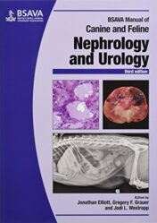 BSAVA Manual of Canine and Feline Nephrology and Urology, 3rd Edition (BSAVA British Small Animal Veterinary Association) (Original PDF)
