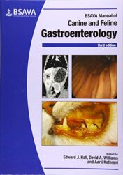 BSAVA Manual of Canine and Feline Gastroenterology, 3rd Edition (BSAVA British Small Animal Veterinary Association) (Original PDF)