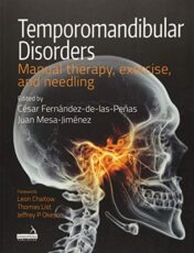 Temporomandibular Disorders: Manual Therapy, Exercise and Needling (Original PDF)