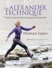 The Alexander Technique : Twelve Fundamentals of Integrated Movement (EPUB & Converted PDF)