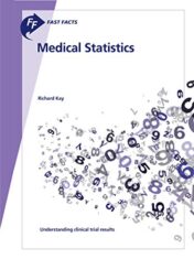 Fast Facts: Medical Statistics: Understanding clinical trial results (Original PDF)