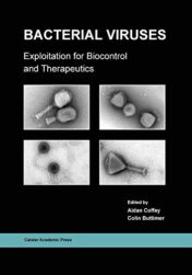 Bacterial Viruses: Exploitation for Biocontrol and Therapeutics (Original PDF)