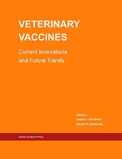 Veterinary Vaccines: Current Innovations and Future Trends (Original PDF)