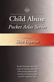 Child Abuse Pocket Atlas Series Volume 1: Skin Injuries 2016 Original PDF