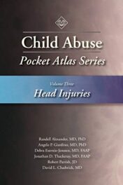 Child Abuse Pocket Atlas Series Volume 3: Head Injuries 2016 Original PDF