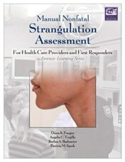 Manual Nonfatal Strangulation Assessment (Forensic Learning Series) 2017 Original pdf