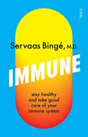Immune: Stay Healthy and Take Good Care of Your Immune System 2022 EPUB & converted pdf
