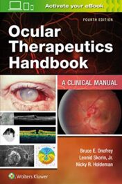 Ocular Therapeutics Handbook: A Clinical Manual, 4th Edition (EPUB+pdf)