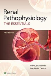 Renal Pathophysiology: The Essentials, 5th Edition (EPUB and CONVERTED PDF)