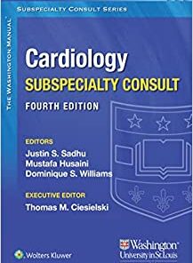 The Washington Manual Cardiology Subspecialty Consult, 4th Edition (EPUB3)