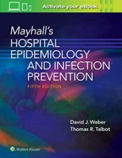 Mayhall’s Hospital Epidemiology and Infection Prevention, 5th Edition (EPUB + AZW + Converted PDF)