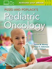 Pizzo & Poplack’s Pediatric Oncology, 8ed (ePub and CONVERTED PDF)