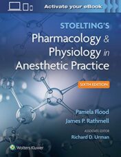 Stoelting’s Pharmacology & Physiology in Anesthetic Practice, 6th edition (ePub3+Converted PDF)