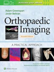 Orthopaedic Imaging: A Practical Approach, 7th Edition (ePub and CONVERTED PDF)