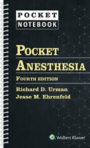 Pocket Anesthesia (Pocket Notebook), 4e (ePub+Converted PDF)