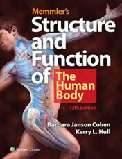 Memmler’s Structure & Function of the Human Body, 12th Edition  Original PDF