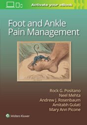 Foot and Ankle Pain Management 2022 EPUB + Converted PDF
