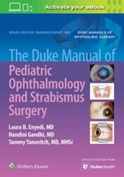 The Duke Manual of Pediatric Ophthalmology and Strabismus Surgery (ePub+Converted PDF)
